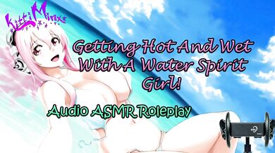 ASMR Wet Voice Roleplay with a Water Spirit Girl Audio